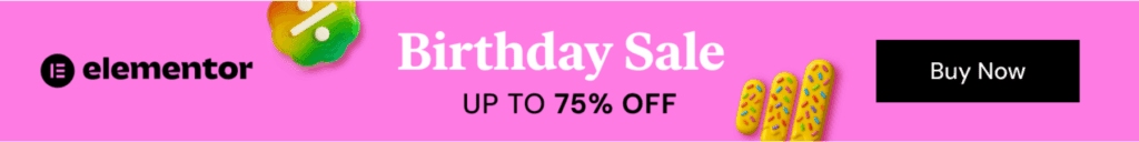 Elementor Birthday Sale Now On